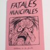 Pierre Caroff - Fatales Municipales
