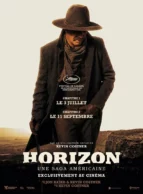 Affiche du film HORIZON : UNE SAGA AMÉRICAINE CHAPITRE 1