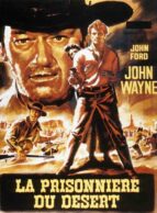 Affiche du film LA PRISONNIÈRE DU DÉSERT (1956)