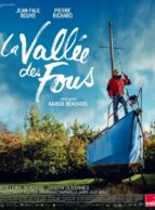 Affiche du film LA VALLÉE DES FOUS