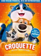 Affiche du film CROQUETTE LE CHAT MERVEILLEUX