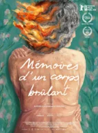 Affiche du film MEMOIRES D'UN CORPS BRULANT