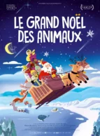 Affiche du film LE GRAND NOEL DES ANIMAUX