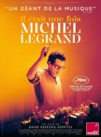 Affiche du film IL ÉTAIT UNE FOIS MICHEL LEGRAND