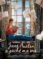 Affiche du film JANE AUSTEN A GÂCHÉ MA VIE