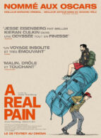 Affiche du film A REAL PAIN