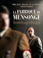 Affiche du film LA FABRIQUE DU MENSONGE