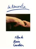Affiche du film LA RENCONTRE