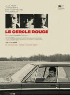 Affiche du film LE CERCLE ROUGE (1970)