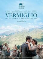 Affiche du film VERMIGLIO ou LA MARIÉE DES MONTAGNES